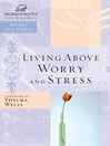 Living Above Worry and Stress (eBook)